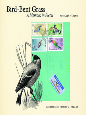 cover image of Bird-Bent Grass--A Memoir, in Pieces